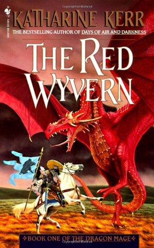 The Red Wyvern: Book One of the Dragon Mage