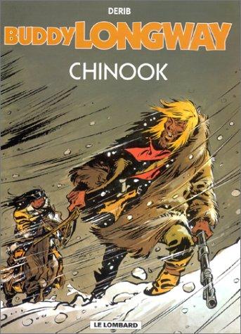 Buddy Longway Tome 1 : Chinook