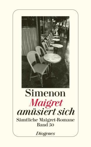 Maigret amüsiert sich.