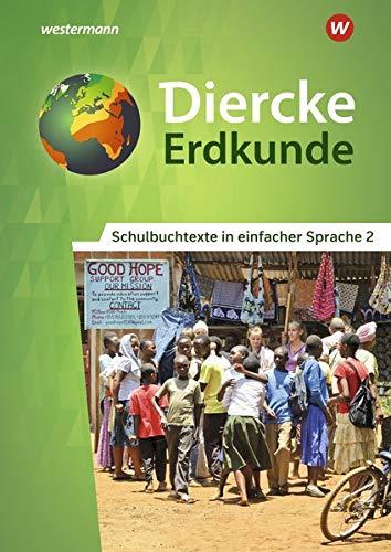 Diercke Erdkunde - Differenzierende Ausgabe 2018 für Nordrhein-Westfalen: Schulbuchtexte in einfacher Sprache 2 mit CD-ROM