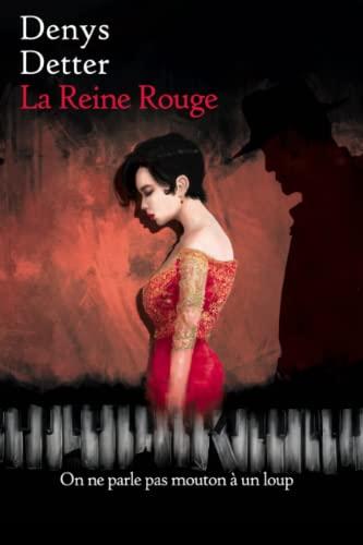 La Reine Rouge: On ne parle pas mouton à un loup | Saison 4 | Denys Detter | (Saga Armonie, Band 4)