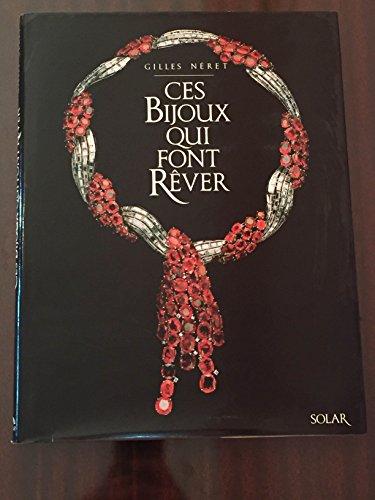 Ces bijoux qui font rêver