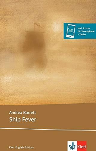 Ship Fever (Klett English Editions)