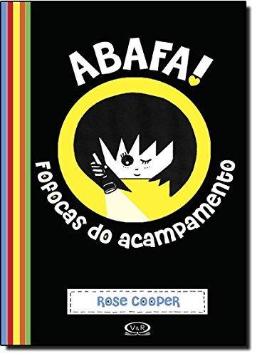 Abafa! Fofocas do Acampamento (Em Portuguese do Brasil)