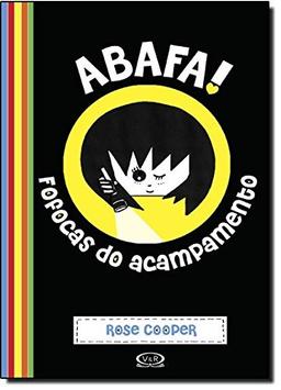 Abafa! Fofocas do Acampamento (Em Portuguese do Brasil)