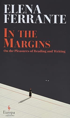 In the Margins: On the Pleasures of Reading and Writing