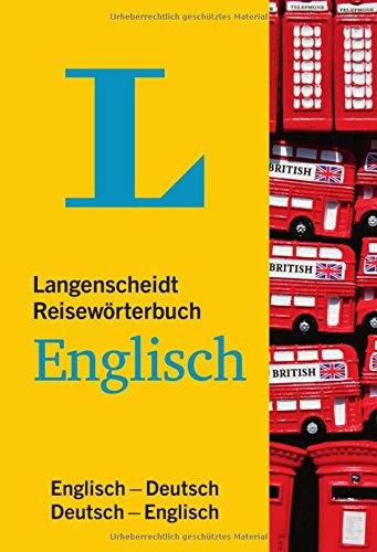 Langenscheidt Reisewörterbuch Englisch: Englisch-Deutsch/Deutsch-Englisch (Langenscheidt Reisewörterbücher)