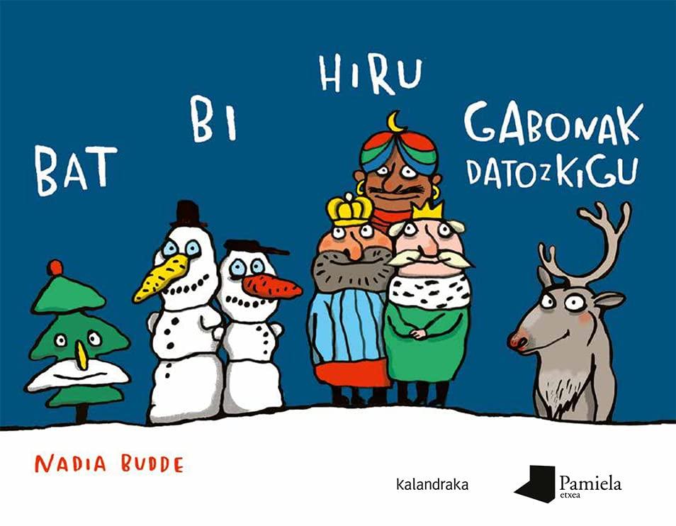 Bat bi hiru gabonak datozkigu (Tamaina Handia)