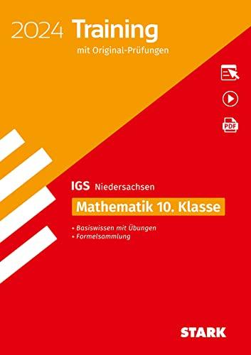 STARK Original-Prüfungen und Training Abschlussprüfung IGS 2024 - Mathematik 10. Klasse - Niedersachsen