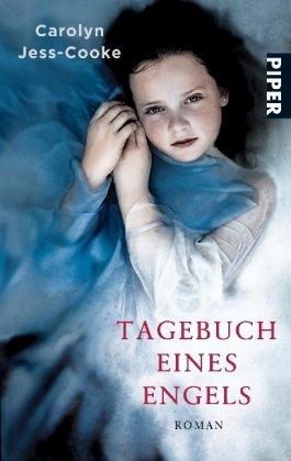 Tagebuch eines Engels: Roman