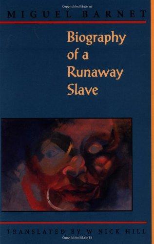 Biography of a Runaway Slave