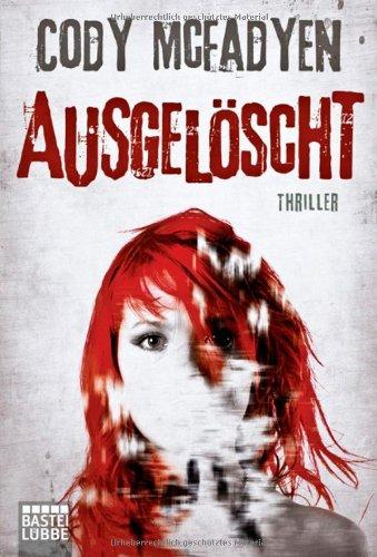 Ausgelöscht: Thriller: Smoky Barretts 4. Fall