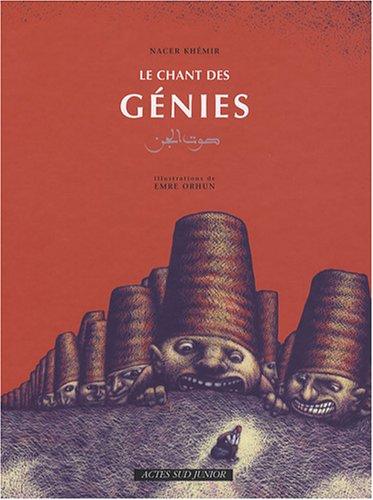 Le chant des génies : d'après un conte traditionnel du Sahel