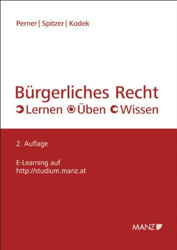 Bürgerliches Recht: Lernen - Üben - Wissen