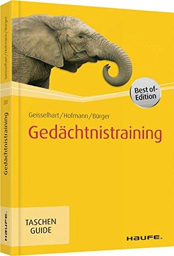 Gedächtnistraining: TaschenGuide (Haufe TaschenGuide)