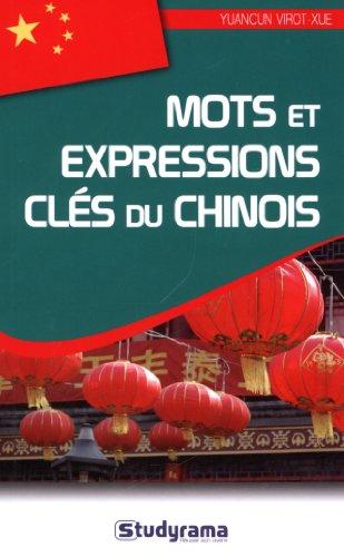 Mots et expressions clés du chinois