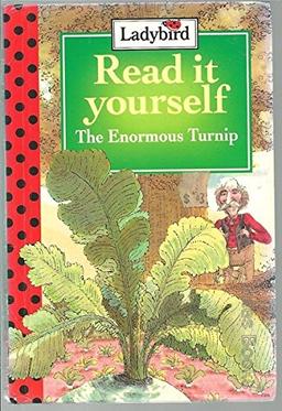 Enormous Turnip (Read It Yourself - Level 6)