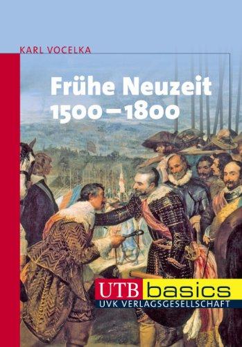 Die Frühe Neuzeit 1500-1800. UTB basics