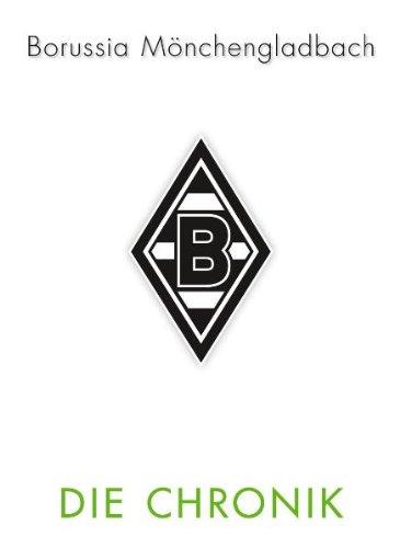 VfL Borussia Mönchengladbach: Die Chronik