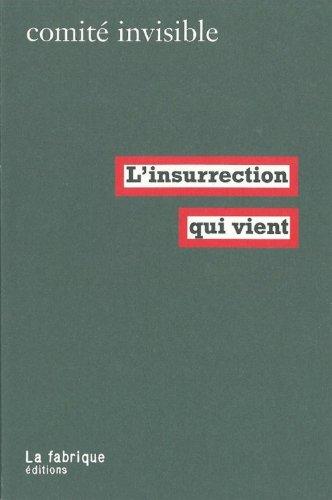 L'insurrection qui vient