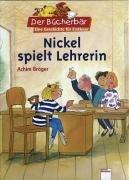 Nickel spielt Lehrerin