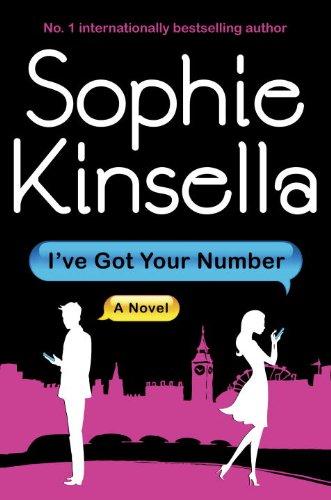 I've Got Your Number: A Novel