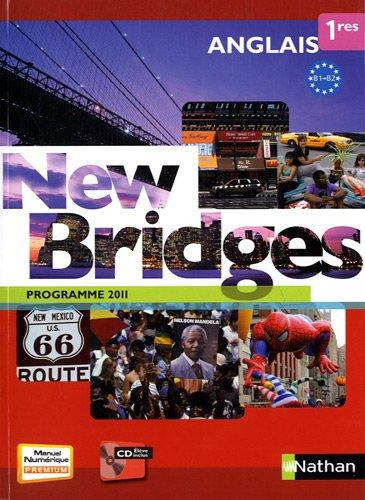 New bridges 1res, B1-B2 : programme 2011 : format compact