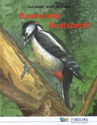 Baumeister Buntspecht. Sonderausgabe