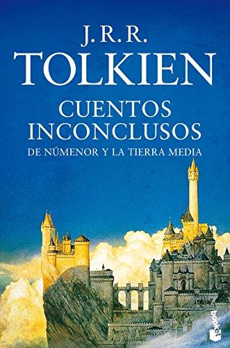 Cuentos inconclusos (De Numénor y la Tierra Media) (Biblioteca J. R. R. Tolkien)