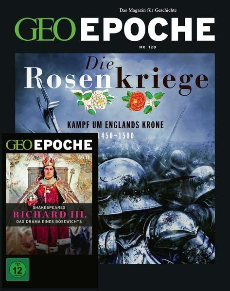 GEO Epoche (mit DVD) / GEO Epoche mit DVD 120/2023 - Die Rosenkriege: Das Magazin für Geschichte