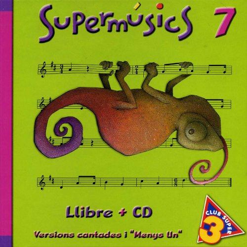 Supermúsics - Volumen 7 (Llibre + CD)