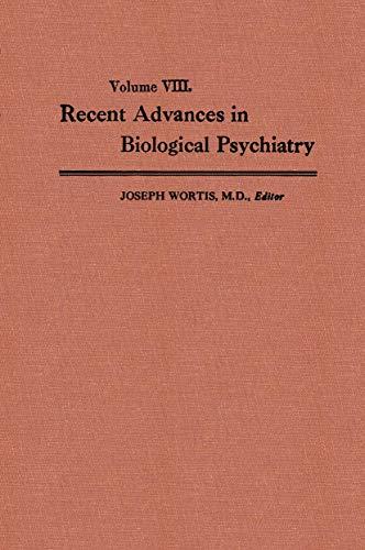 Recent Advances in Biological Psychiatry: The Proceedings of the Twentieth Annual Convention and Scientific Program of the Society of Biological Psychiatry, New York City, April 30–May 2,1965