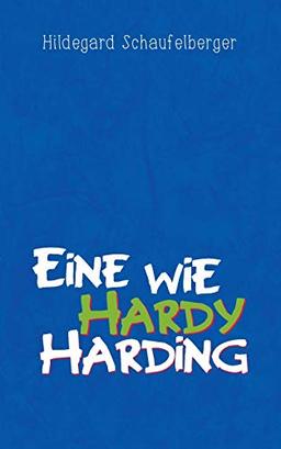 Eine wie Hardy Harding