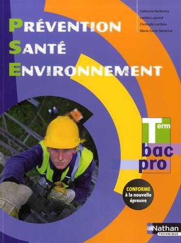 Prévention, santé, environnement, terminale bac pro