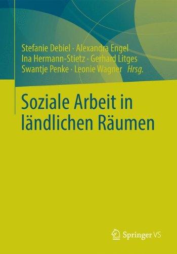 Soziale Arbeit in Ländlichen Räumen (German Edition)