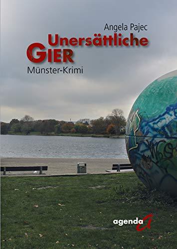 Unersättliche Gier: Münster-Krimi