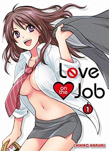 Love on the Job: Bd. 1