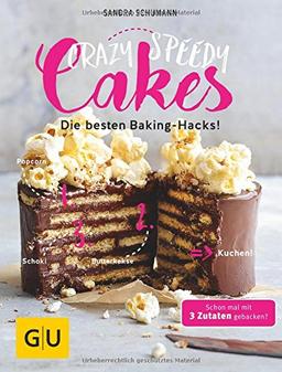 Crazy Speedy Cakes: Die besten Baking-Hacks! (GU Themenkochbuch)