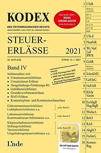 KODEX Steuer-Erlässe 2021, Band IV (Kodex des Österreichischen Rechts)