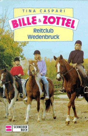 Bille und Zottel, Bd.17, Reitclub Wedenbruck