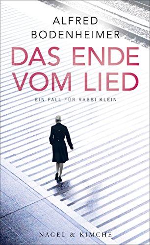 Das Ende vom Lied: Roman