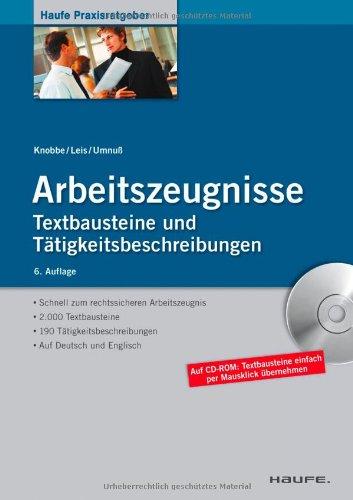 Arbeitszeugnisse: Textbausteine und Tätigkeitsbeschreibungen