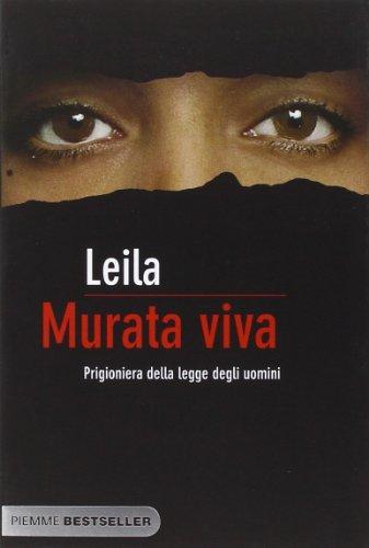 Murata viva. Prigioniera della legge degli uomini