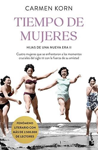 Tiempo de mujeres: Saga Hijas de una Nueva Era 2 (Novela)