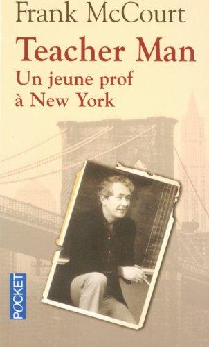 Teacher man : un jeune prof à New York