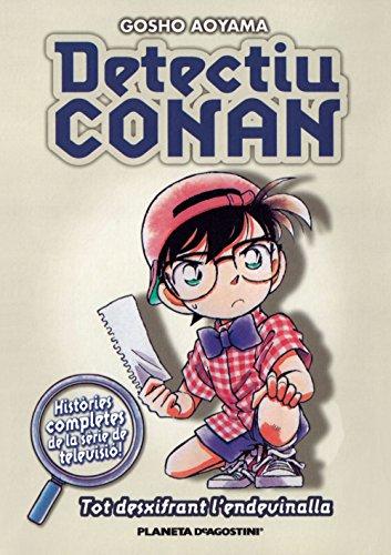 Detectiu Conan : tot desxifrant l'edevinalla: Tot desxifrant l'endivinalla (Manga Shonen)