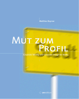 Mut zum Profil