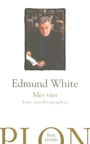 Mes vies : une autobiographie