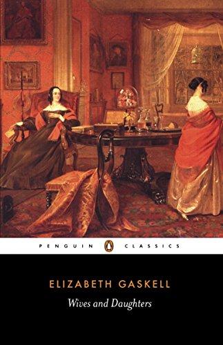 Wives and Daughters (Penguin Classics)