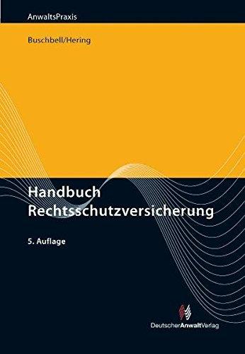 Handbuch Rechtsschutzversicherung (AnwaltsPraxis)